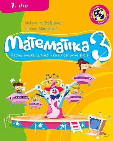 Matematika 3 : radna sveska za treći razred osnovne škole. Dio 1 - bosanski jezik (31nMZB) - 